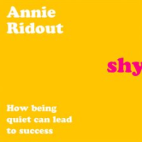 Shy__How_Being_Quiet_Can_Lead_to_Success